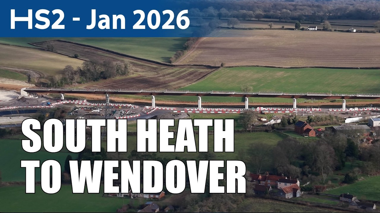 Обновленная информация по проекту HS2 — от Саут-Хита до Вендовера | Январь 2026 г.