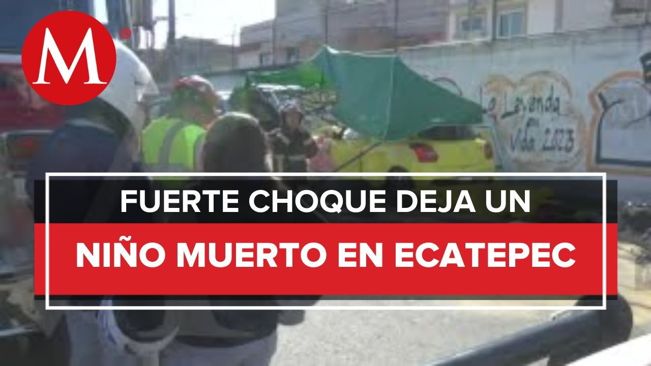 Conductor arrolla siete personas en Avenida Central en Ecatepec; un niño muere
