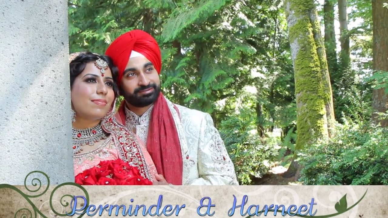 Sikh Wedding Highlights | Vancouver Videography | Perminder and Harneet
