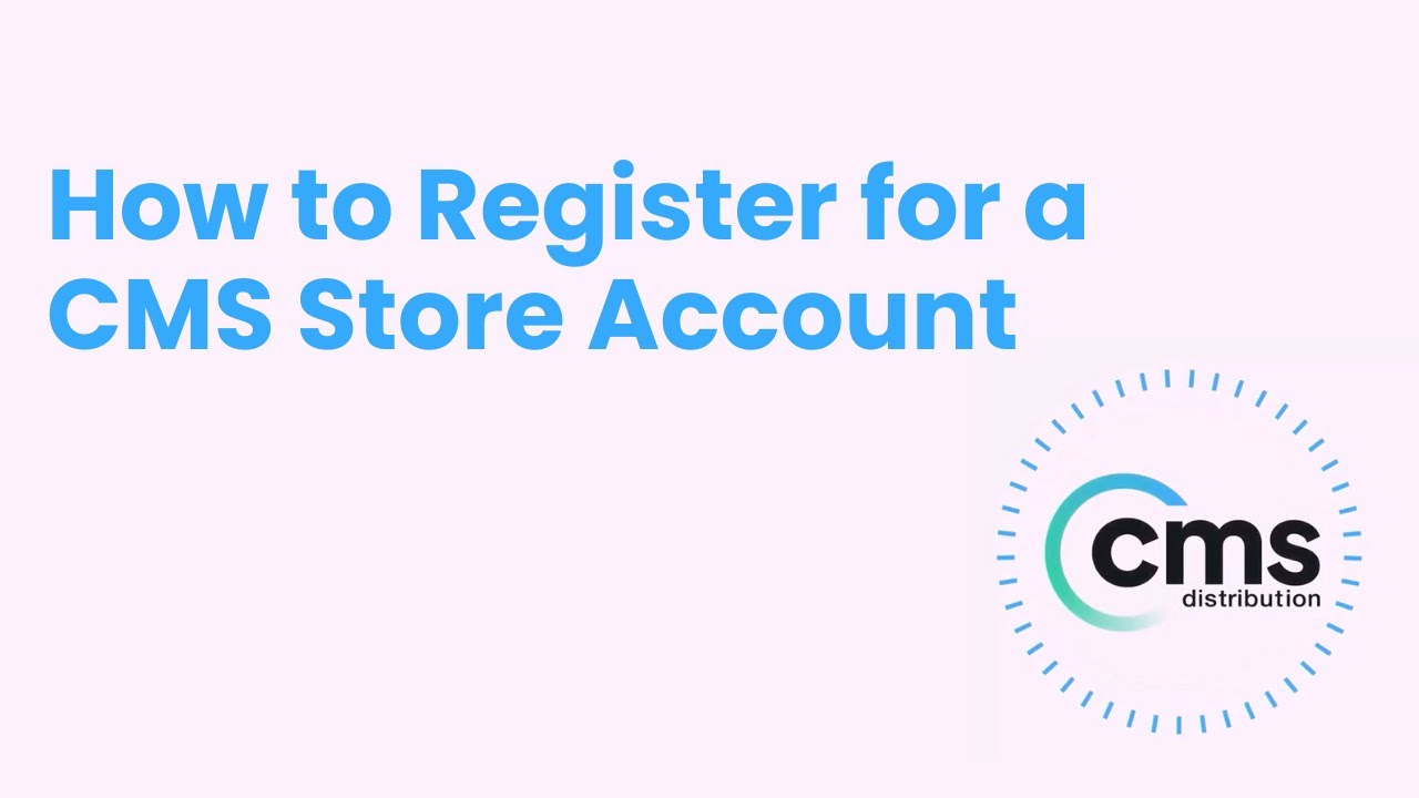 How to register for a CMS Store Account - YouTube