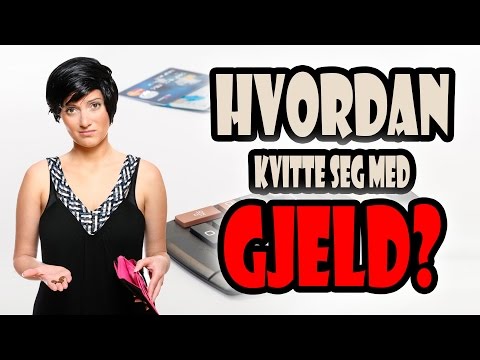 Video: Hvordan Få Gjeld