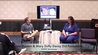 Danny Did Foundation - Tom Stanton & Mary Duffy - What is SUDEP?