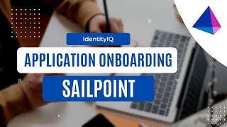 SailPoint IIQ Application Onboarding for Beginners | SailPoint | IAM