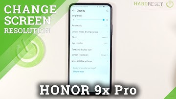 How to Change Screen Resolution in Honor 9X Pro?