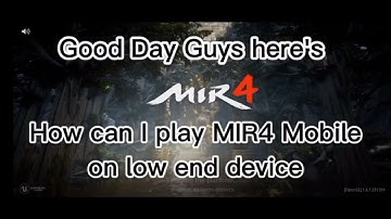 MIR4 Mobile Settings on low end device || MIR4 graphics & fps settings for low end devices