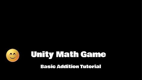 Unity Math Game Tutorial