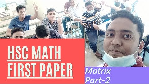 HSC Math First Paper Lesson -1 (Part 2) || এইচএসসি গণিত ম্যাট্রিক্স পার্ট-২ || FML