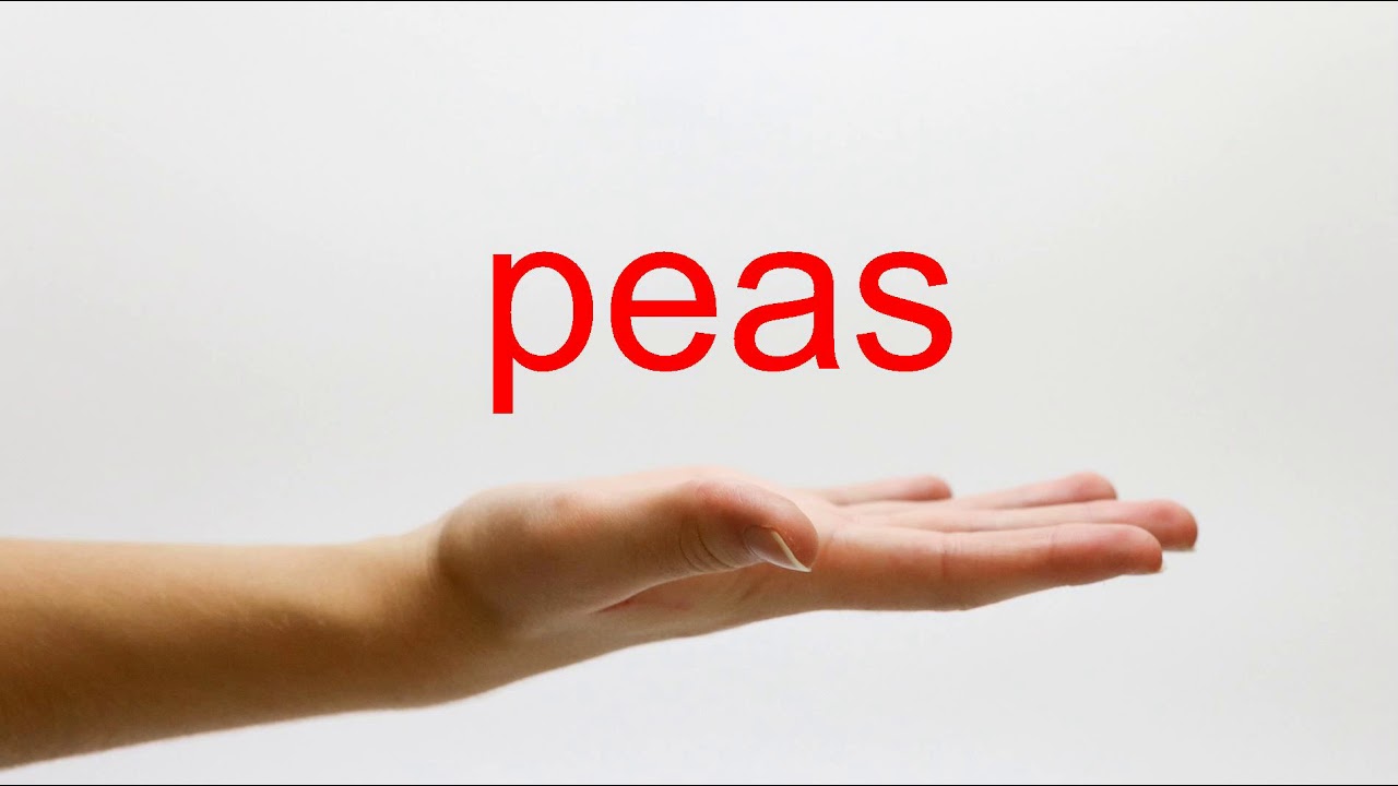 How To Pronounce Peas American English YouTube How To Pronounce Peas American English YouTube