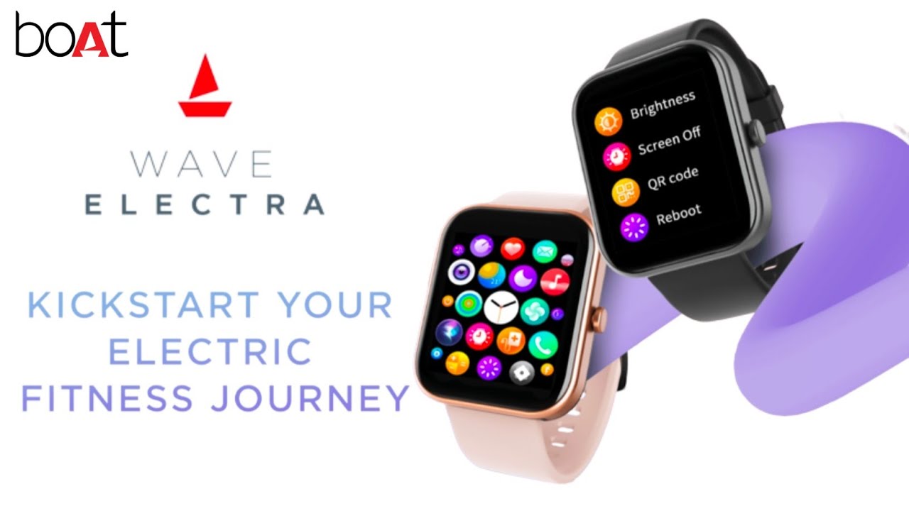 Boat WAVE ELECTRA Bluetooth Calling Smartwatch Price, Launch Date, Features | Boat Smartwatch