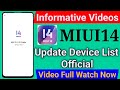 Informative Videos:- MIUI14 Update Official List | MIUI14 Update Rollout Device Confirm