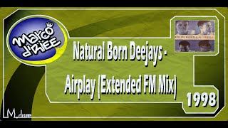 Natural Born Deejays - Airplay (Extended FM Mix) - 1998