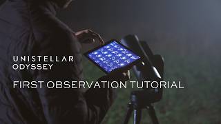 First Observation Guide for Unistellar Odyssey