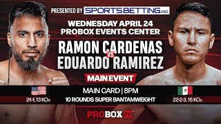 Live On Proboxtv - Ramon Cardenas Vs Eduardo Ramirez