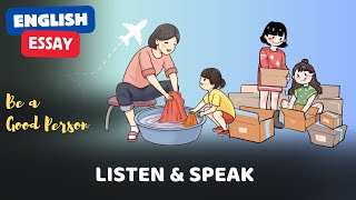 ...Good Person | English Essay | How To Improve English Speaking Skills | English Listening Practice