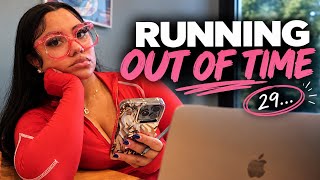 Trying to Get My Life Together Before I Turn 29