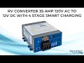 RV Converter 35 Amp, 120V AC to 12V DC with 4 Stage Smart Charging