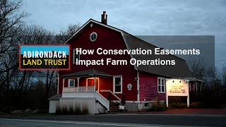 How Conservation Easements Impact Farm Operations