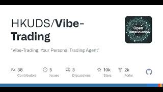 GitHub - HKUDS/Vibe-Trading: “Vibe-Trading: Your Personal Trading Agent”