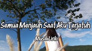 Lagu Galau Terbaru Bikin Nangis “Semua Menjauh Saat Aku Terjatuh 💔🥹