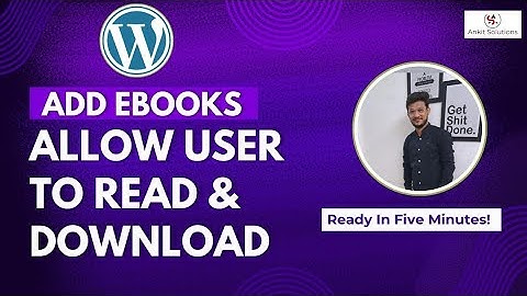 Add eBooks to Your WordPress Website for Easy Reading and Downloading Now!