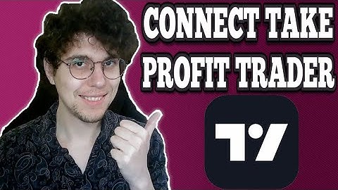 Hoe u Take Profit Trader kunt verbinden met TradingView - Stap voor stap