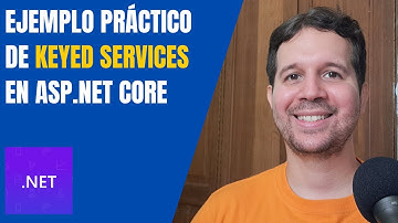 Ejemplo Práctico y fácil de Keyed Services en ASP.NET Core (Un Escenario en el que Conviene Usarlo)