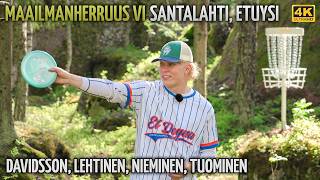 Maailmanherruus 6 etuysi Santalahti, Daniel Davidsson, Lauri Lehtinen, Jesse Nieminen, Eetu Tuominen
