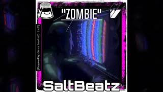 Zombie | Key: Am | Bpm: 140 | [2021]
