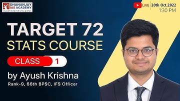 Target  72 Stats Course | by Ayush Krishna, 66th BPSC, Rank 9 | Dhananjay IAS Academy
