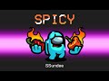 Spicy imposter mod in among us