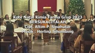BERSUKACITALAH - Koor Karyawan Kimia Farma Grup Perayaan Natal 2023 -