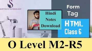 O Level M2-R5 || Web Designing & Publishing || Forms Tag