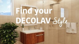 Find Your DECOLAV Style