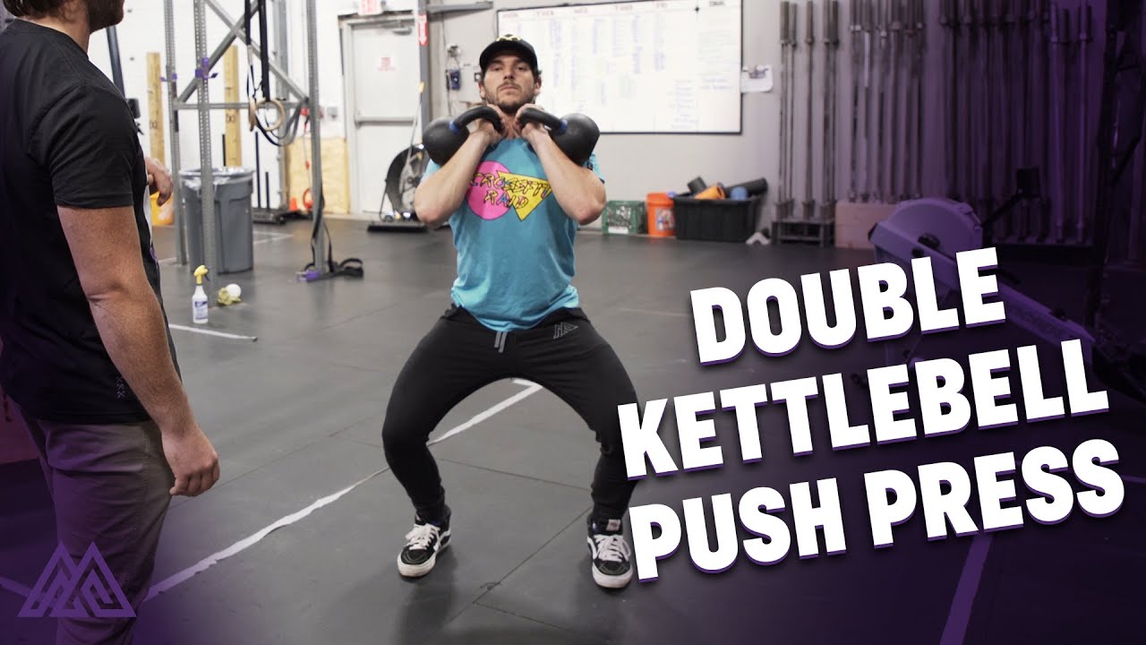 Knurre med uret antydning Double Kettlebell Push Press Tips - YouTube