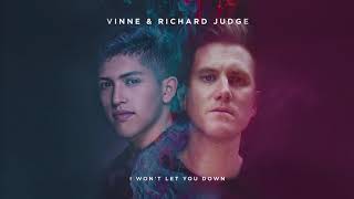Vinne & Richard Judge - I Won't Let You Down