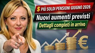 🚨 Pensioni Giugno 2026: Arrivano gli Aumenti del Netto 💰 Ecco gli Importi