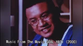 ERRA FAZIRA - Soal Hati [Music From The Movie SOAL HATI](2000)