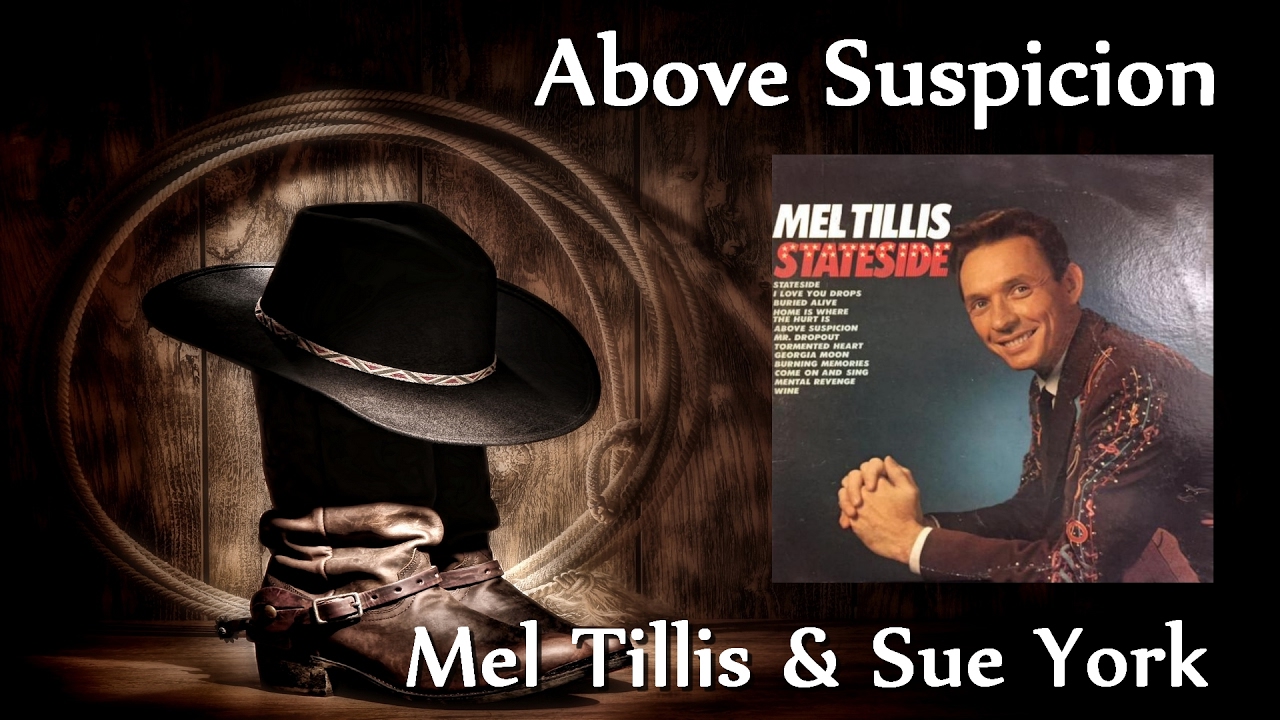 Mel Tillis & Sue York - Above Suspicion