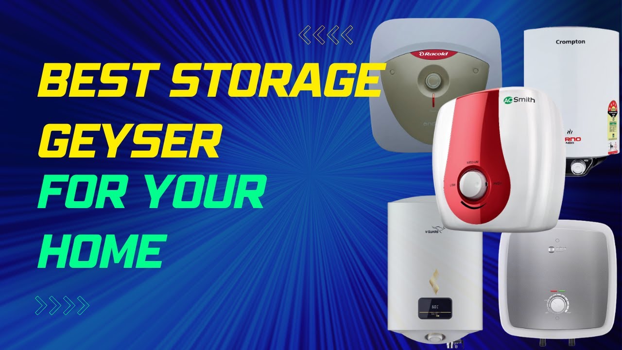 Best Storage Geyser In India Water Geyser Konsa Lena Chahiye YouTube