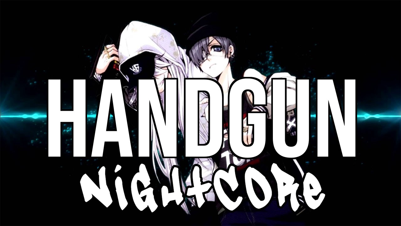 (NIGHTCORE) Handgun (feat. A$AP Rocky) - YG