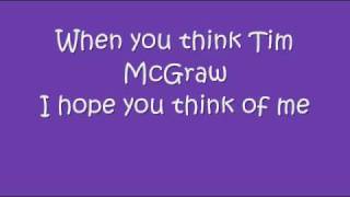 Miniatura de vídeo de "Tim McGraw - Taylor Swift with lyrics on screen! :)"