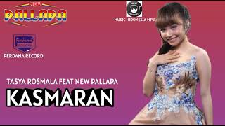 Tasya Rosmala New Pallapa - Kasmaran [ Official Music Mp3 ]