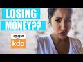 If Your Amazon Ads Are Losing Money You Must Check These Things In Your KDP Merch or FBA Account