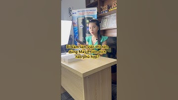 Đi Lào làm việc thì nên dùng Máy Phiên dịch nào phù hợp? #máyphiêndịch #tuehuongxnk