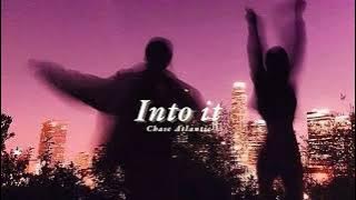 Vietsub | Into It - Chase Atlantic | Lyrics Video