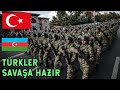 Türkler Savaşa Hazırlanıyor! Ermenistan Son Hatasını Yaptı