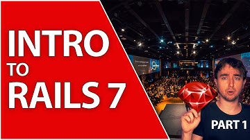 Intro to Ruby on Rails 7 Fullstack Tutorial | Rails for Beginners Part 1