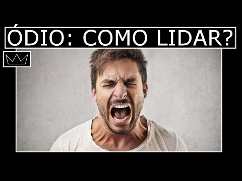 Vídeo: Como Lidar Efetivamente Com O ódio