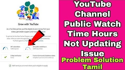 Public Watch Time Hours Not Updating Issue| Public Watch Hours Not Uploading Problem Solution Tamil