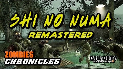 "SHI NO NUMA" REMASTERED WITH GIRLFRIEND - ZOMBIES CHRONICLES GAMEPLAY DLC 5 (BLACK OPS 3)